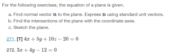 Solved For the following exercises, the equation of a plane | Chegg.com