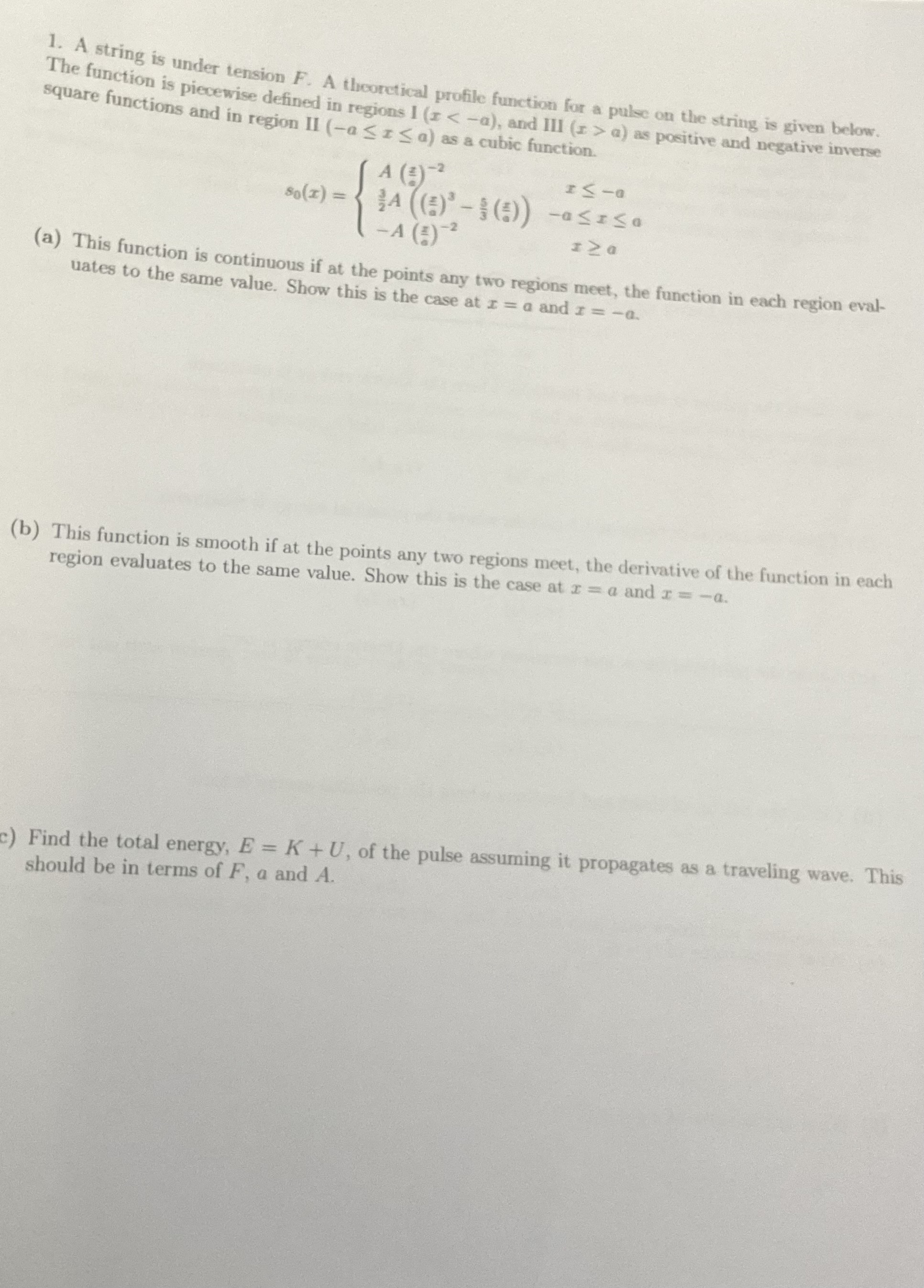 Solved A string is under tension F. ﻿A theoretical profile