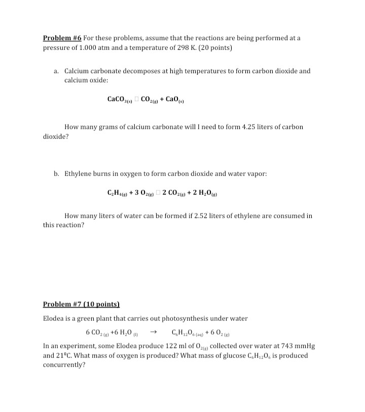 Solved Problem #6 For these problems, assume that the | Chegg.com