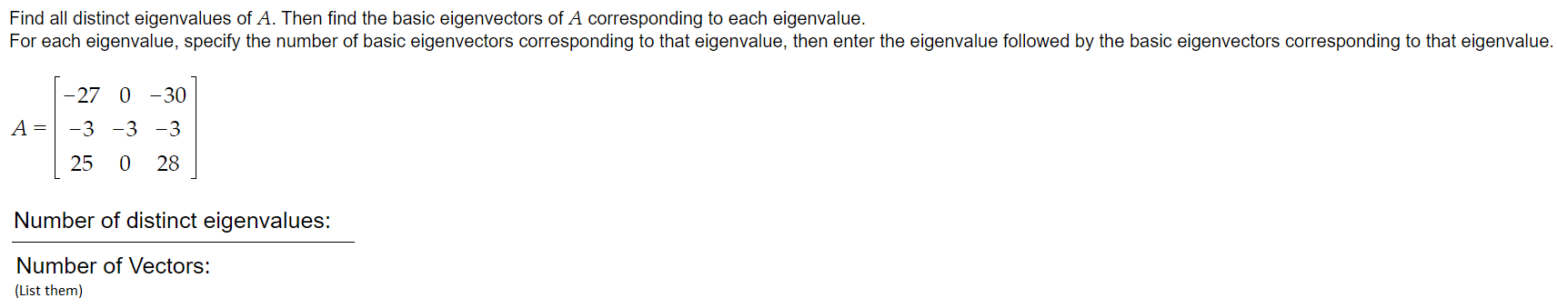 Solved Find all distinct eigenvalues of A. Then find the | Chegg.com
