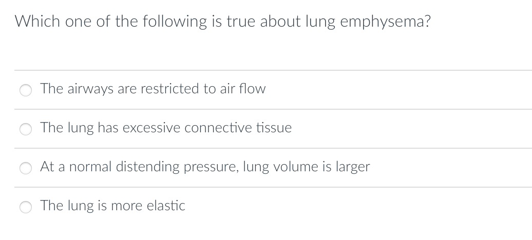 Solved Which one of the following is true about lung | Chegg.com