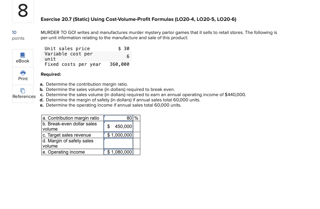 Solved Exercise 20.7 (Static) Using Cost-Volume-Profit | Chegg.com