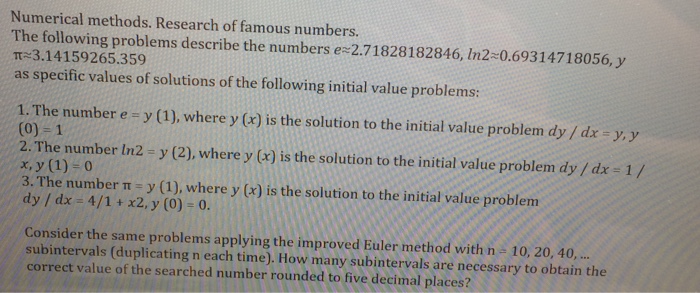 solved-numerical-methods-research-of-famous-numbers-the-chegg