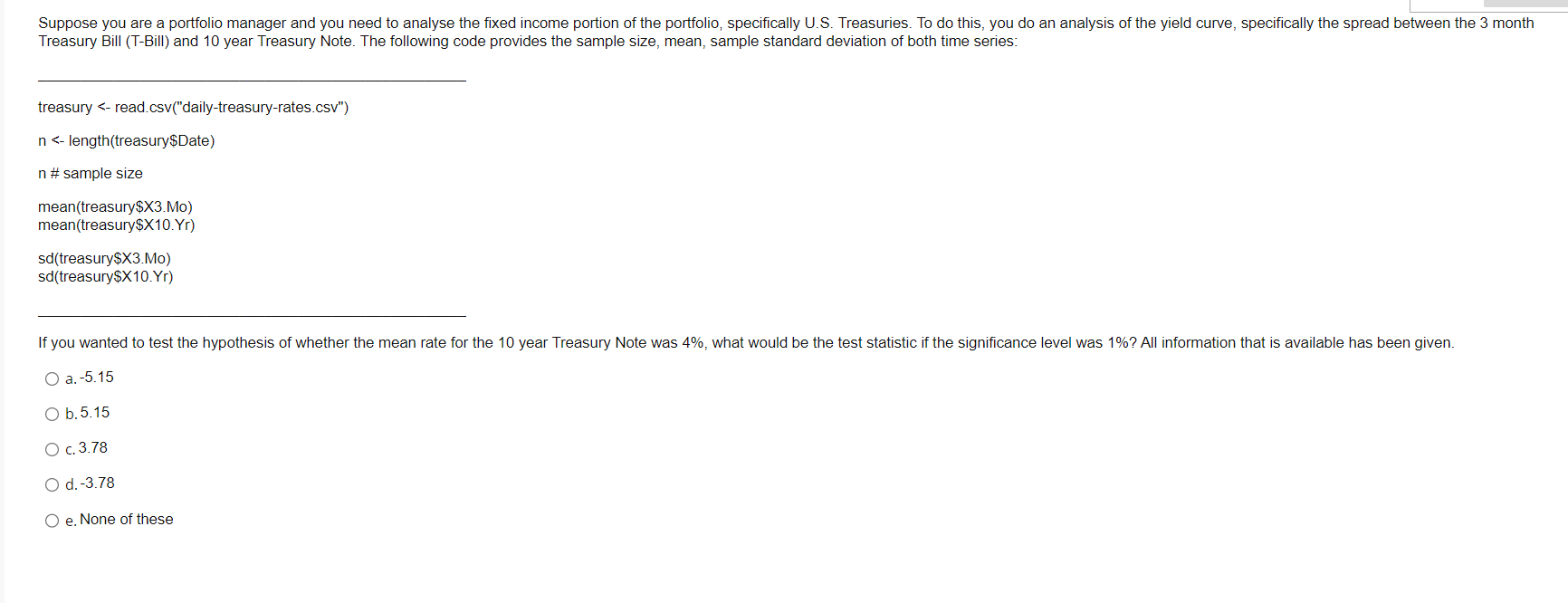 Solved Treasury Bill (T-Bill) and 10 year Treasury Note. The | Chegg.com