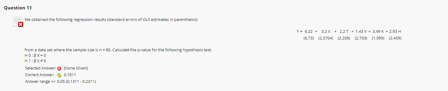 Solved Question 11 We obtained the following regression | Chegg.com