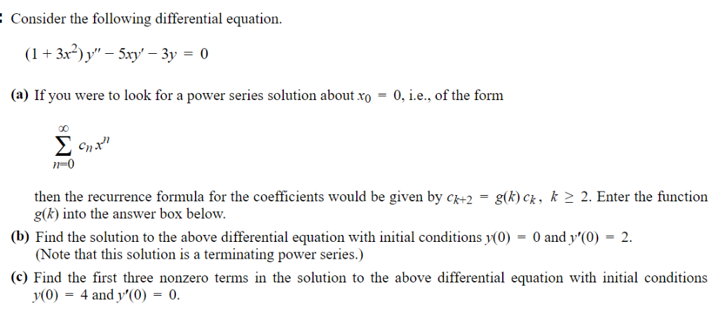 Solved Consider the following differential equation (a) | Chegg.com