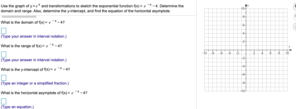 Solved Use The Graph Of Y E And Transformations To Sketch Chegg Com