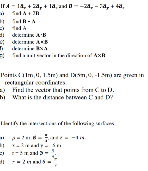 Solved = 1ây + 2ây + 1âand B = -2â; – 3y + 4â, find A + 2B | Chegg.com