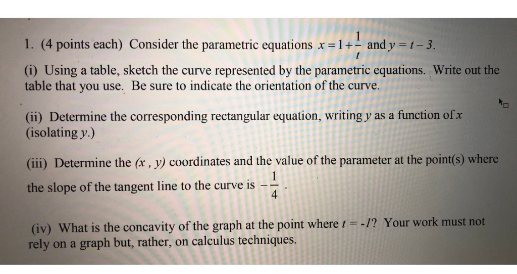 Solved 1. (4 points each) Consider the parametric equations | Chegg.com