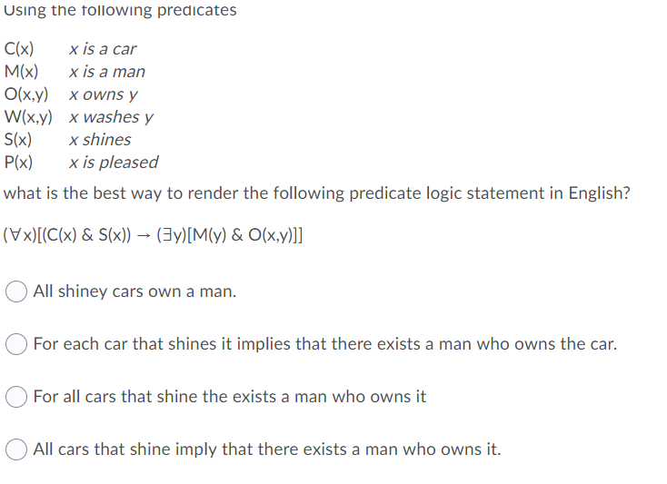 Solved Using The Following Predicates C X X Is A Car M X Chegg Com