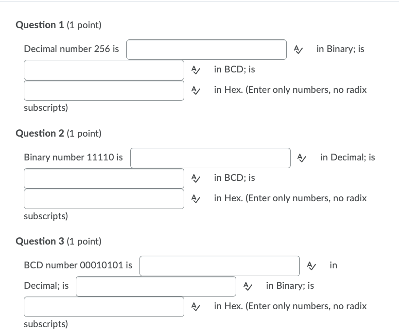 Solved Question 1 (1 point) Decimal number 256 is A in | Chegg.com