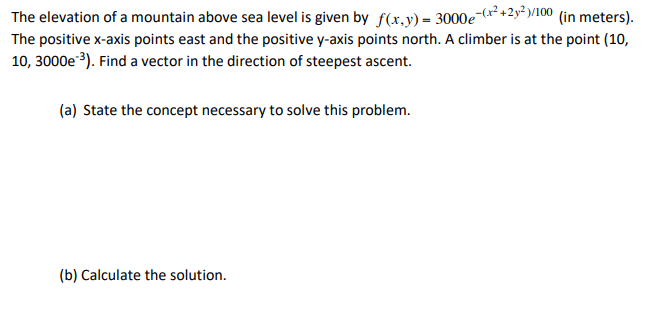 Solved The Elevation Of A Mountain Above Sea Level Is Given | Chegg.com