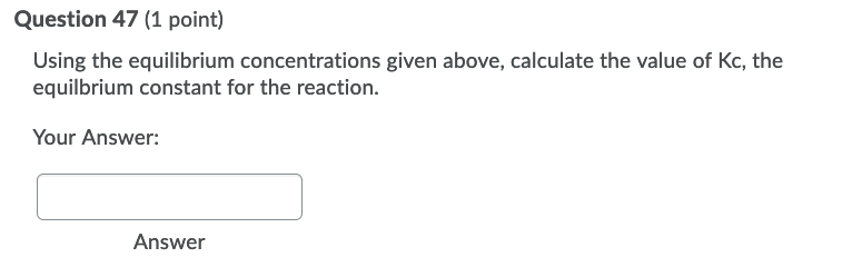 Solved Use this information for the next 5 questions: H50g) | Chegg.com