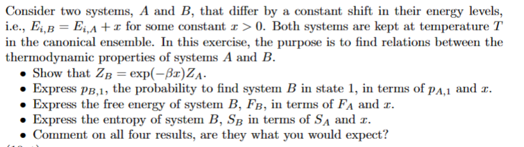 Solved Consider two systems, A and B, that differ by a | Chegg.com