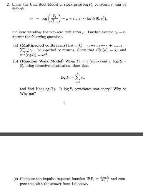 Solved 2. Under the Unit Root Model of stock price log P, cc | Chegg.com
