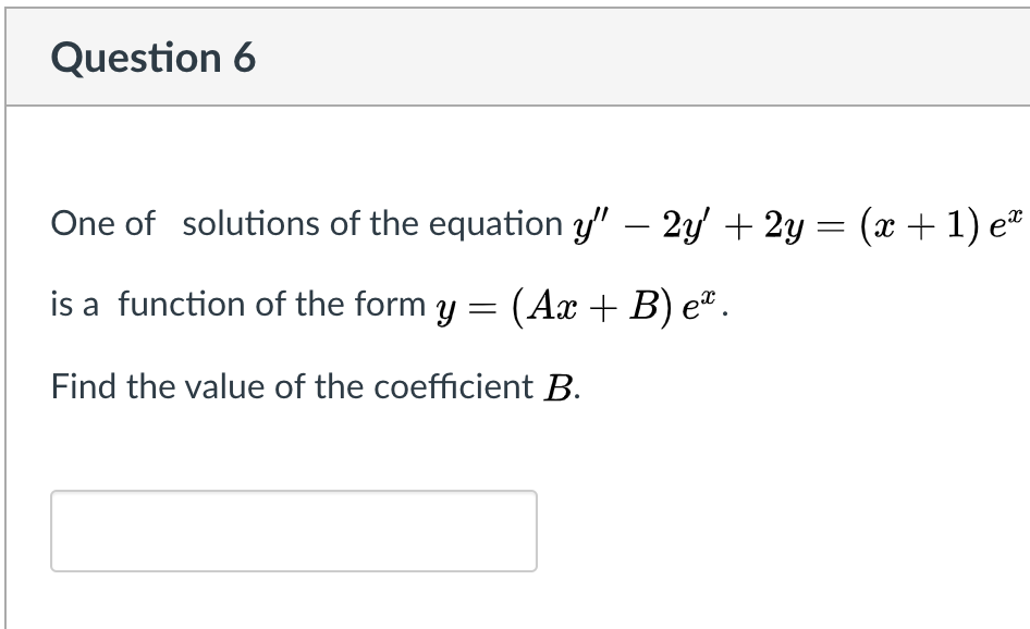Solved Question 6 2 One of solutions of the equation y" – 2y | Chegg.com