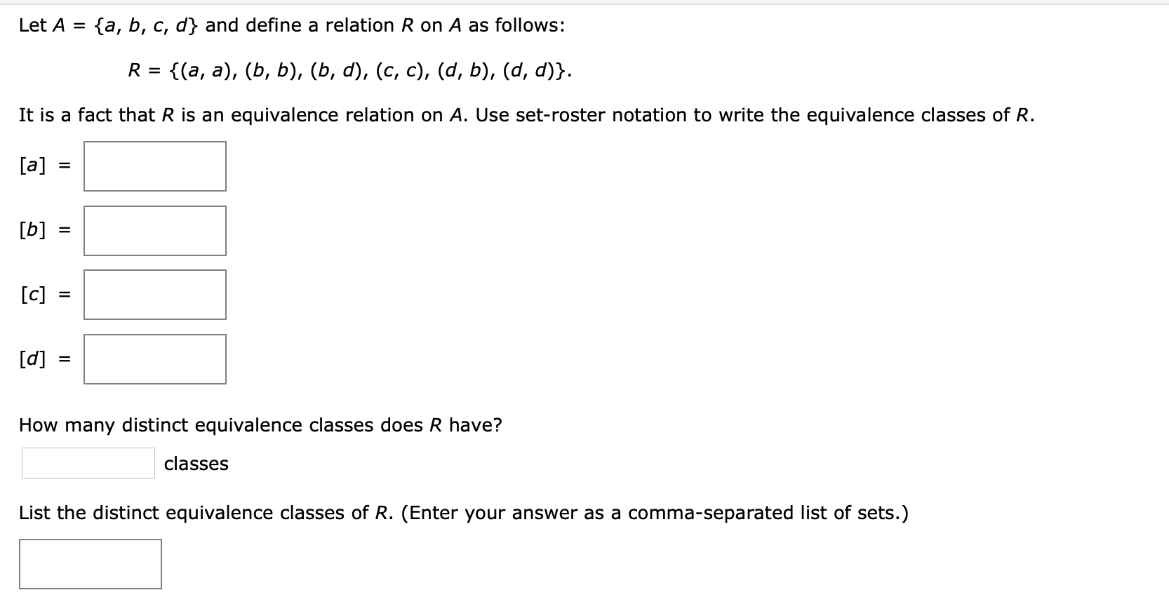 Solved Let A {a,b,c,d} And Define A Relation R On A As | Chegg.com