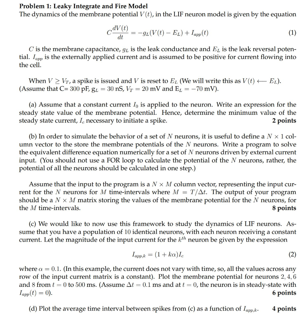 Problem 1: Leaky Integrate and Fire Model The | Chegg.com