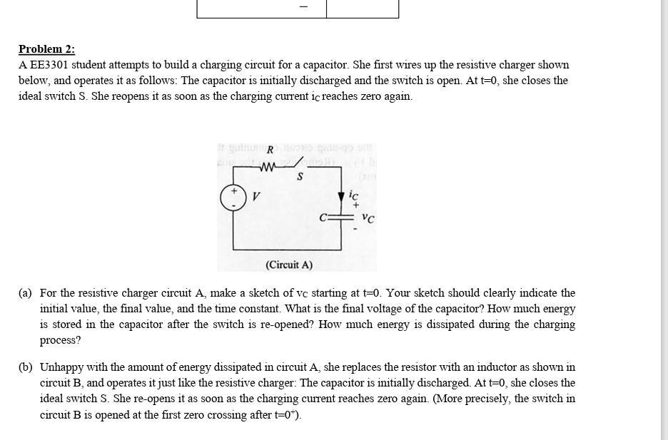 Solved Problem 2: A EE3301 student attempts to build a | Chegg.com