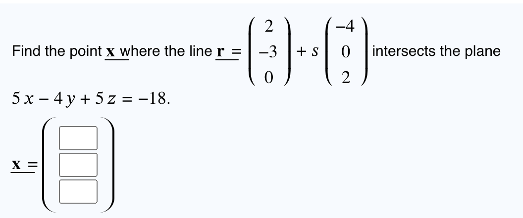Solved Find the point \\( \\underline{\\mathbf{x}} \\) where | Chegg.com