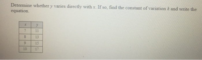 solved-determine-whether-y-varies-directly-with-x-if-so-chegg