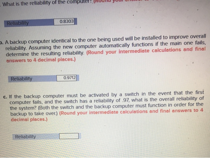 Solved What is the reliability of the compute(na youl u | Chegg.com