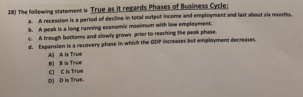 Solved 28) The following statement is True as it regards | Chegg.com