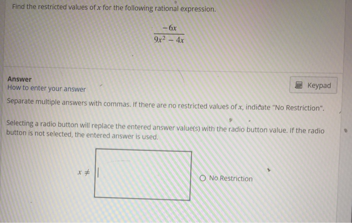 Solved Find the restricted values of x for the following | Chegg.com