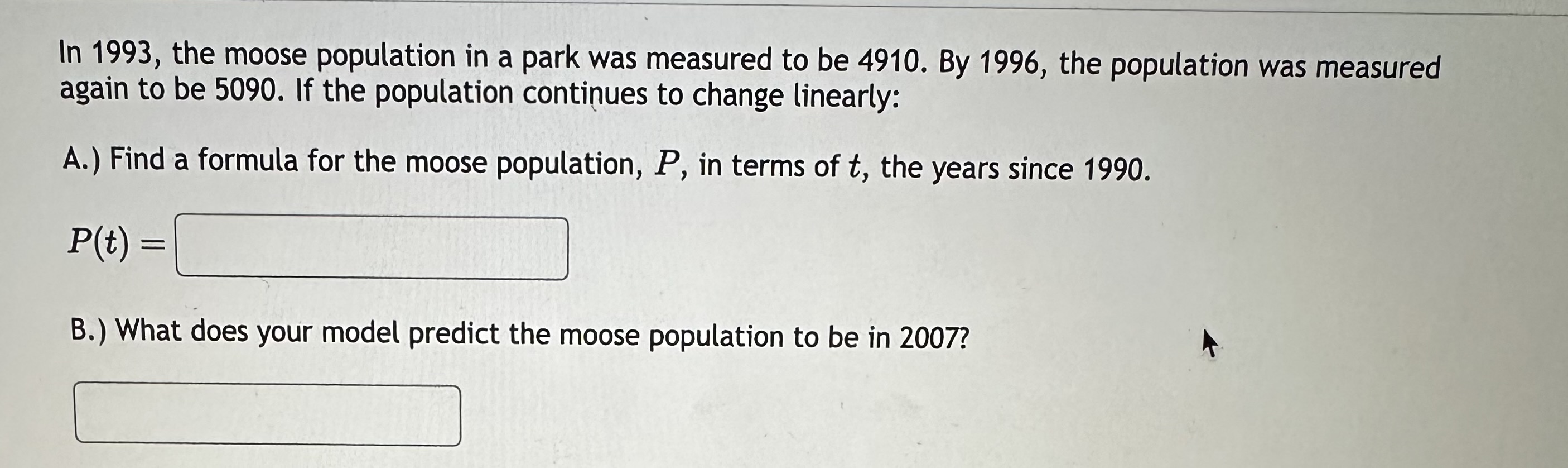 Solved In 1993, The Moose Population In A Park Was Measured | Chegg.com