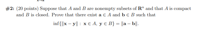 Solved #2:(20 Points) Suppose That A And B Are Nonempty | Chegg.com