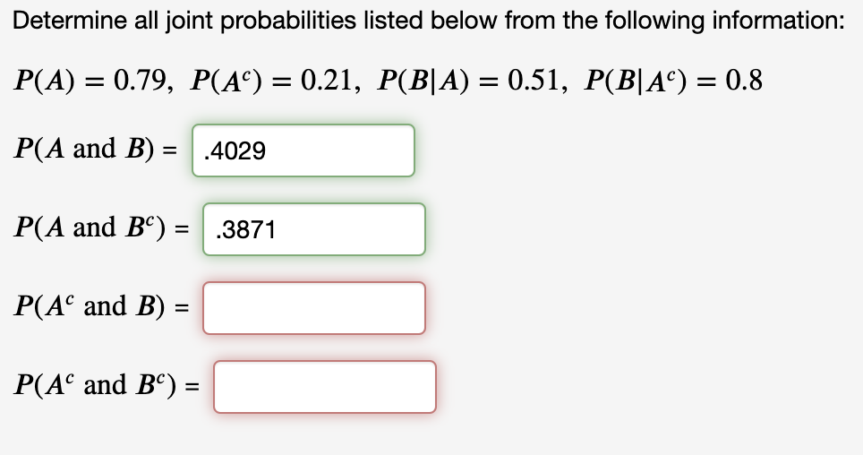 Solved Determine All Joint Probabilities Listed Below From | Chegg.com