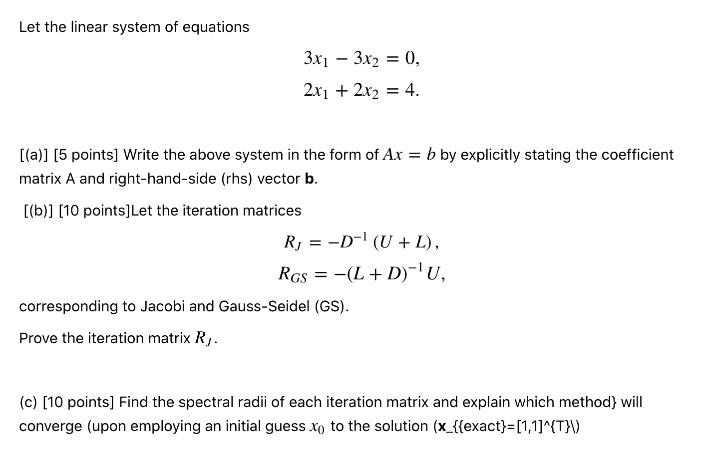 Solved Let The Linear System Of Equations 3x1 – 3x2 = 0, 2x1 | Chegg.com