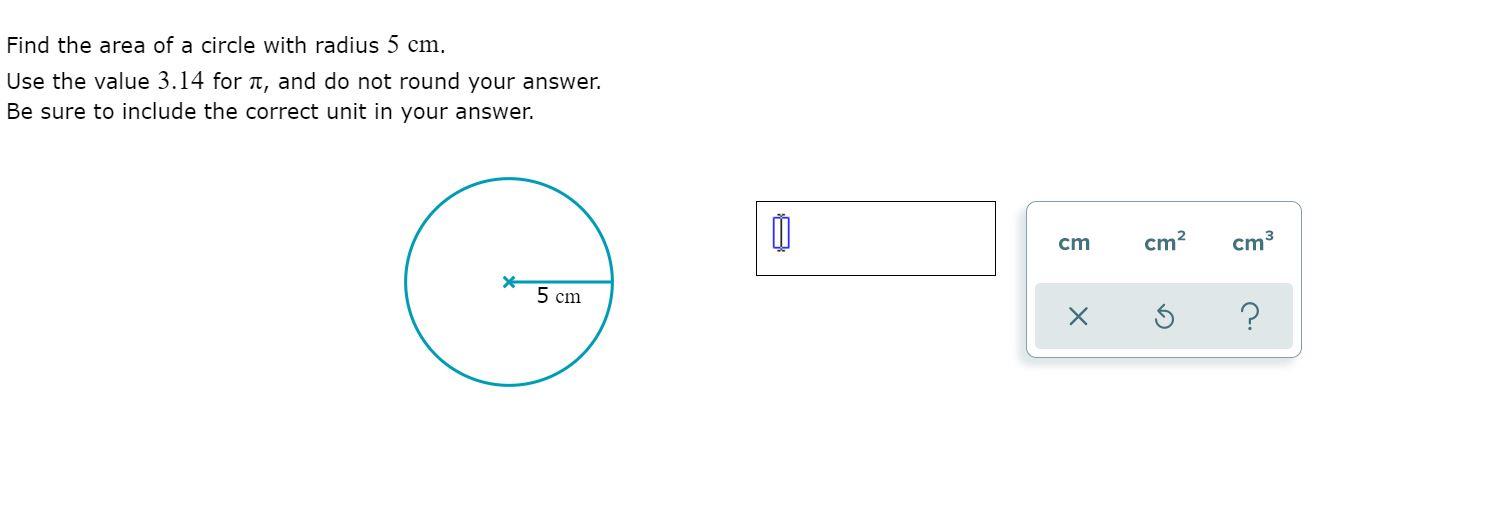 find the area of a circle having a radius of 3.5 cm