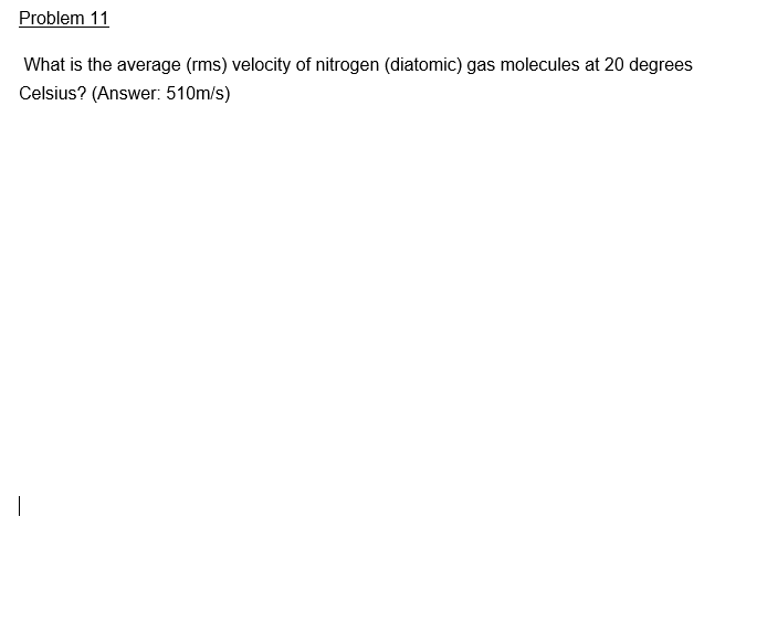 solved-problem-11-what-is-the-average-rms-velocity-of-chegg