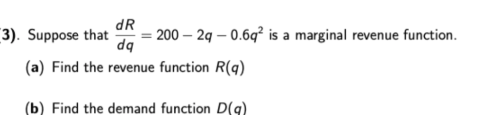 solved-dr-3-suppose-that-200-2q-0-6-is-a-marginal-revenue-chegg