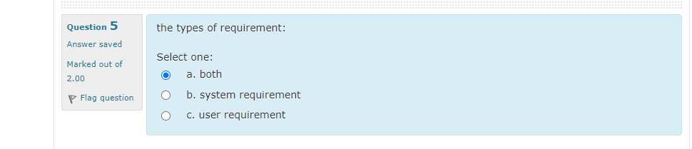 Solved Question 1 Answer saved Marked out of 2.00 P Flag | Chegg.com