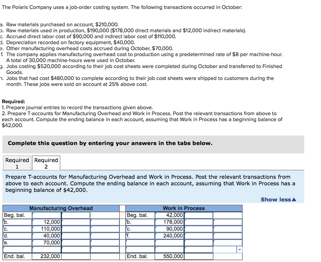 Solved The Polaris Company uses a joborder costing system.