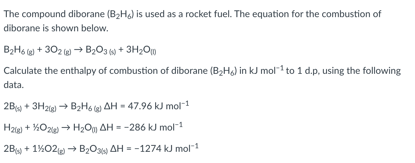 Solved The Compound Diborane (B2H6) Is Used As A Rocket | Chegg.com