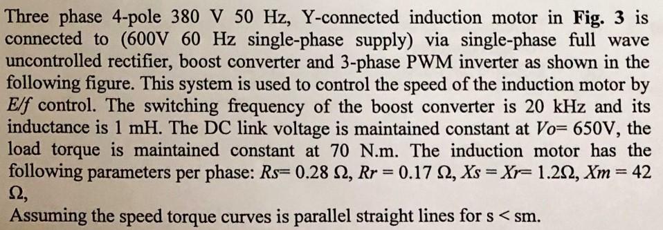 Solved Three phase 4-pole 380 V50 Hz, Y-connected induction | Chegg.com