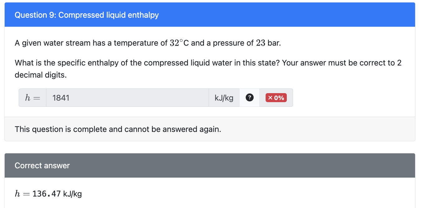 Solved Question 9: Compressed liquid enthalpyA given water | Chegg.com