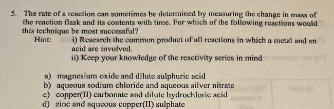 Solved The rate of a reaction can sometimes be determined by | Chegg.com