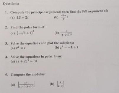 Solved Questions: 1. Compute the principal arguments then | Chegg.com