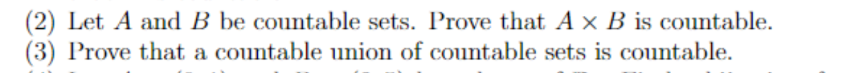 Solved (2) Let A And B Be Countable Sets. Prove That A × B | Chegg.com