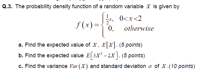 Solved Q.3. The probability density function of a random | Chegg.com