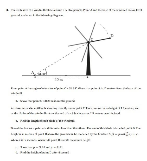 Solved 3. The six blades of a windmill rotate around a | Chegg.com