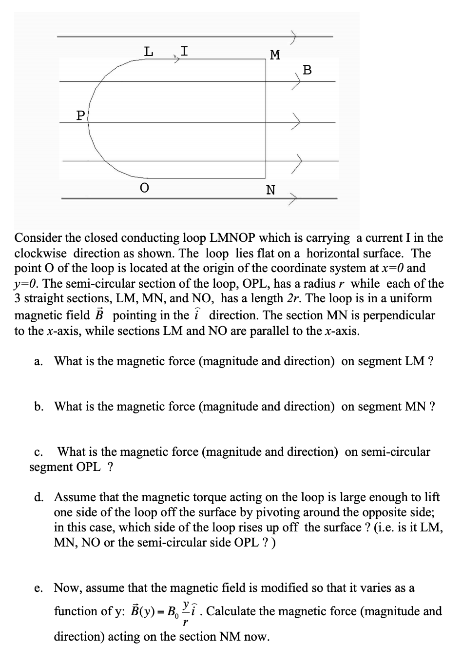 Solved LI E N Consider the closed conducting loop LMNOP | Chegg.com