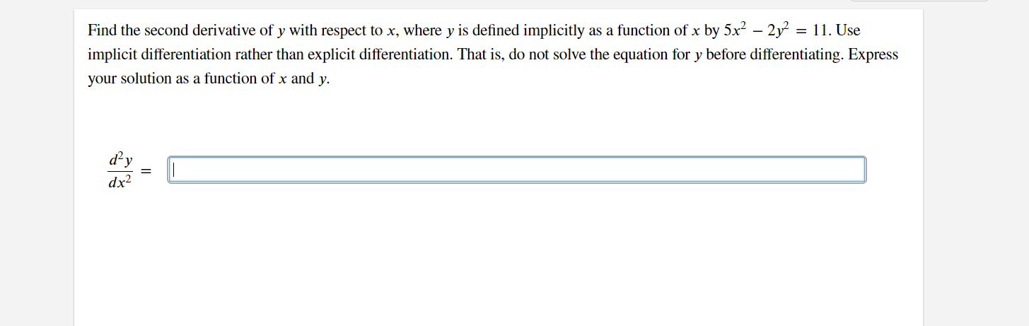 Solved Find the second derivative of 𝑦 with respect to 𝑥, | Chegg.com