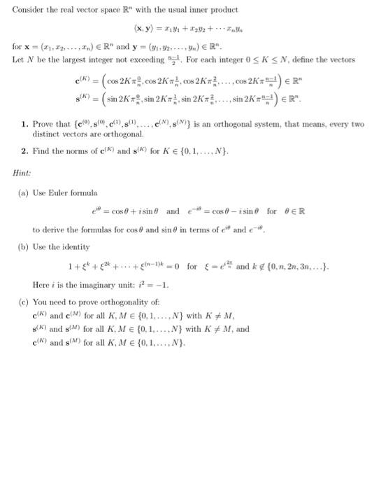 Solved Consider The Real Vector Space R With The Usual Chegg Com