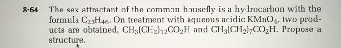 Solved The Sex Attractant Of The Common Housefly Is A 8507