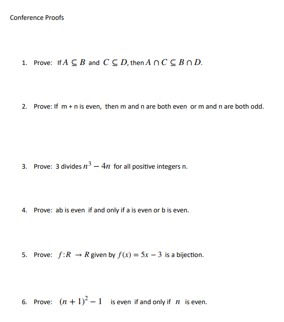 Solved Conference Proofs 1. Prove: If A⊆B and C⊆D, then | Chegg.com